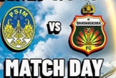 Streaming PSIM vs Bhayangkara FC di Liga 2 2024-2025
