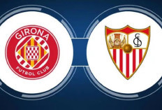 Prediksi Girona vs Sevilla Liga Spanyol 2024-2025: Duel Seru Papan Tengah Klasemen