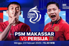 Tempat Menonton PSM Makassar vs Persija Jakarta di Liga 1 2024/25
