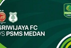Tempat Menonton Sriwijaya FC vs PSMS Medan di Liga 2 2024/25