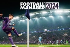 Game Football Manager 2024 Bisa Di-downlad Gratis Via Epic Games, Begini Caranya