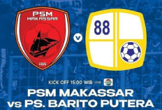Head to Head PSM Makassar vs Barito Putera di Liga 1: Misi Juku Eja Akhiri Puasa Kemenangan 