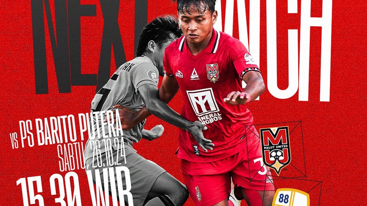 Tempat Menonton Malut United vs Barito Putera di Liga 1 2024-2025