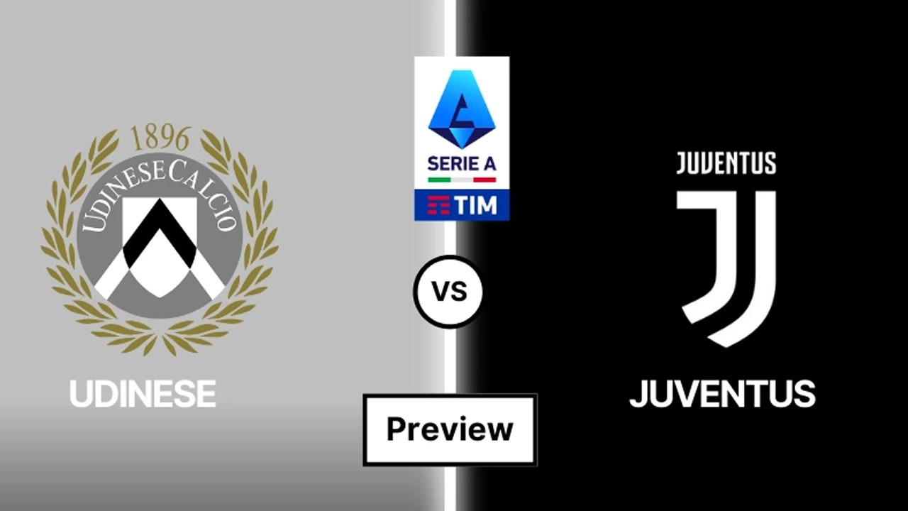 Prediksi Udinese vs Juventus di Liga Italia: Siapa Lebih Si Paling Bianconeri?