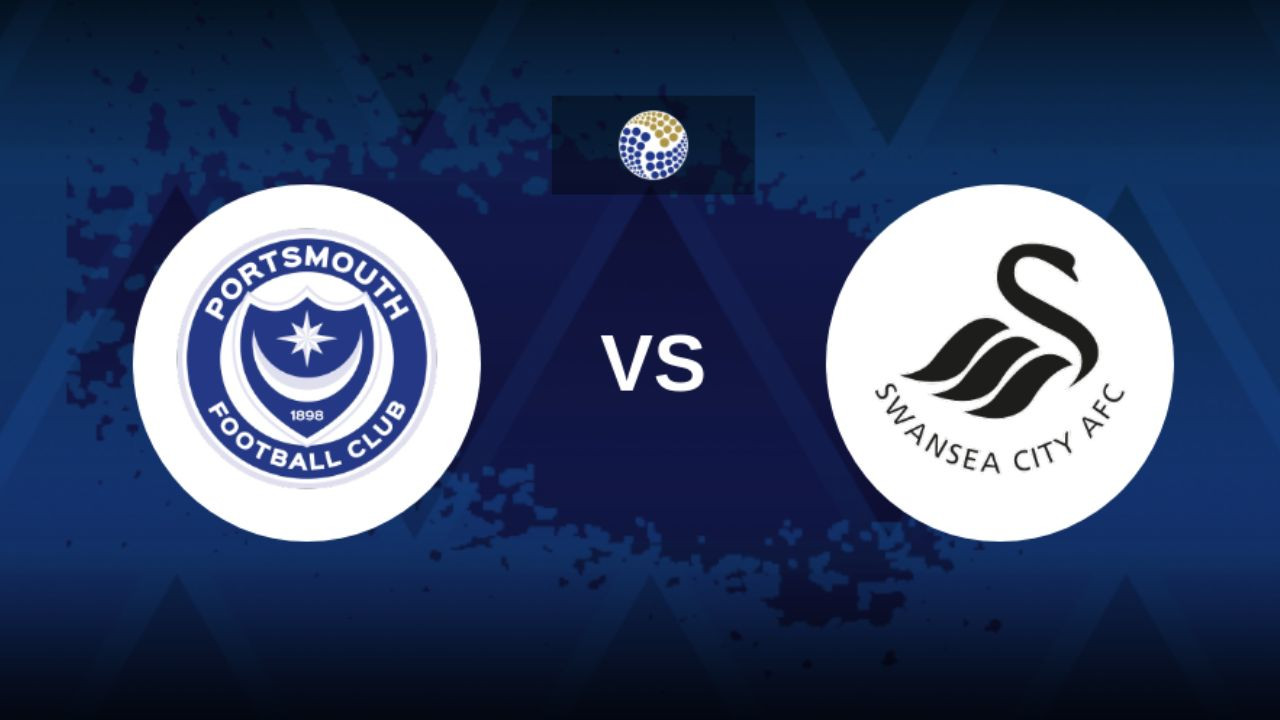 Tempat Menonton Portsmouth vs Swansea di Liga Championship 2024/25