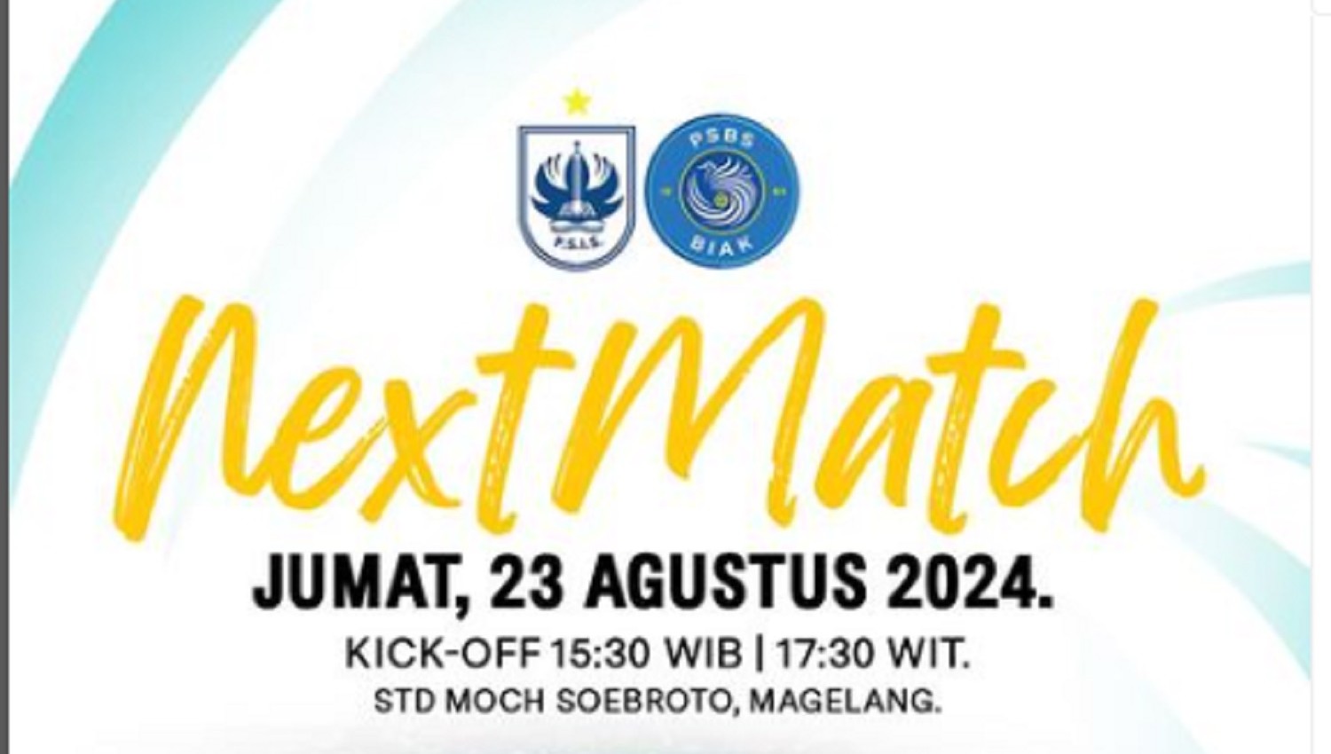 Jadwal PSIS Semarang vs PSBS Biak di Liga 1 2024/2025: Badai Pasifik Incar Kemenangan Perdana