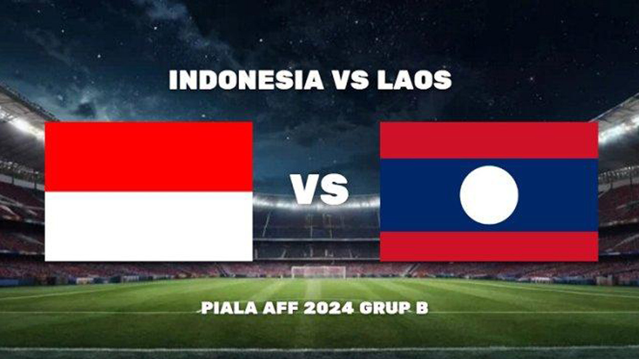 Link Streaming Indonesia vs Laos di Piala AFF 2024