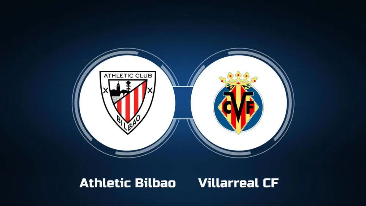 Prediksi Skor Bilbao vs Villarreal di Liga Spanyol 2024/25: 3 Poin Penting untuk Tim Kelas Atas!