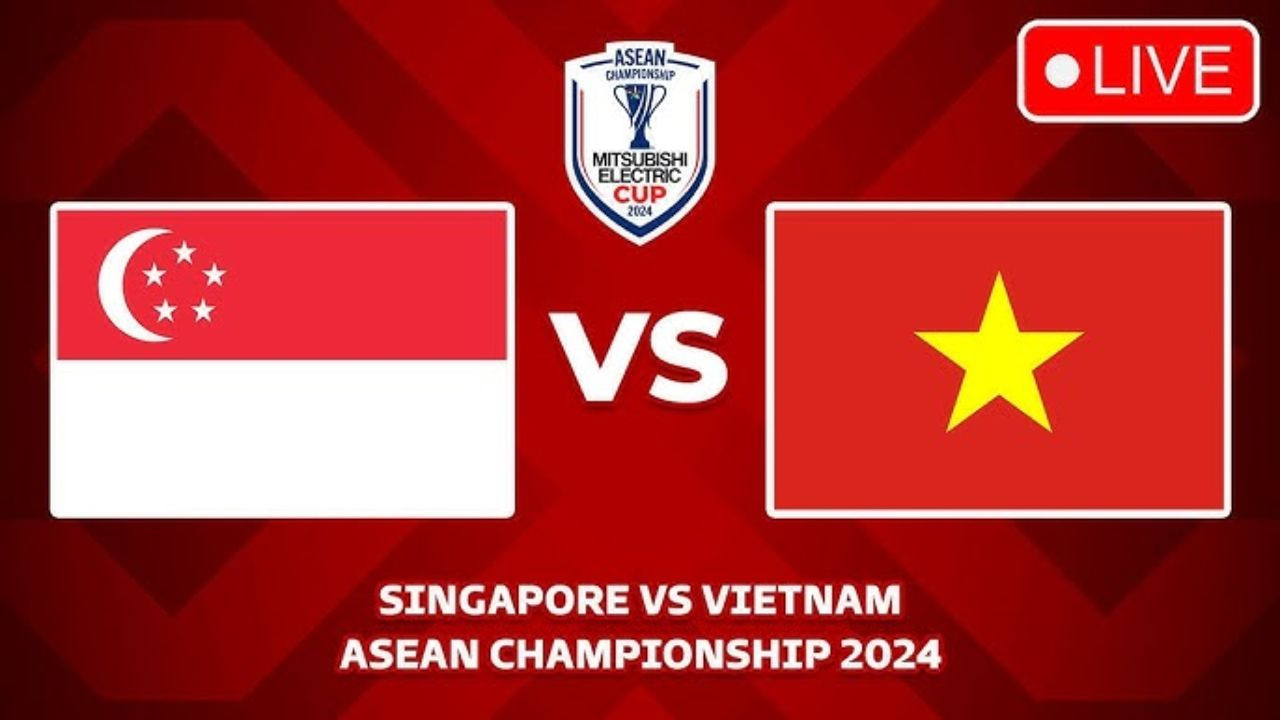 Tempat Menonton Tim Nasional Sepak Bola Singapura vs Tim Nasional Sepak Bola Vietnam