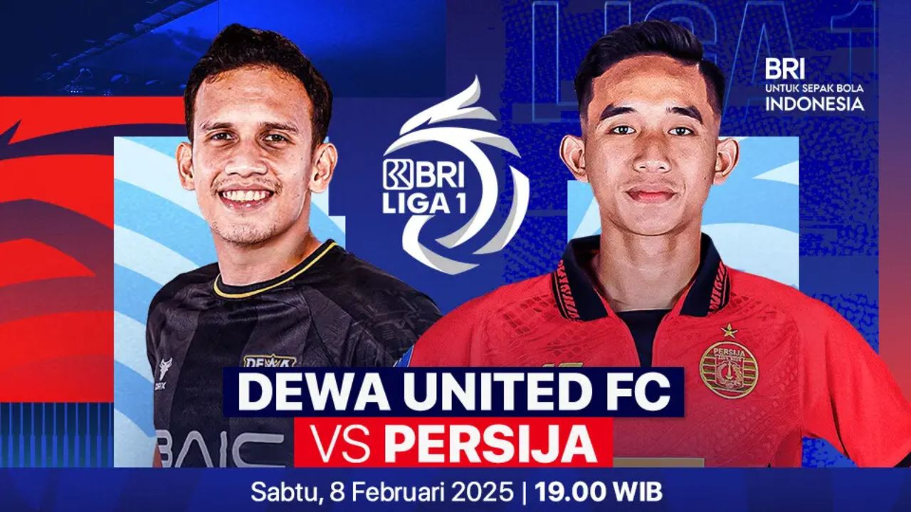Tempat Menonton Dewa United vs Persija Jakarta di Liga 1 2024/25