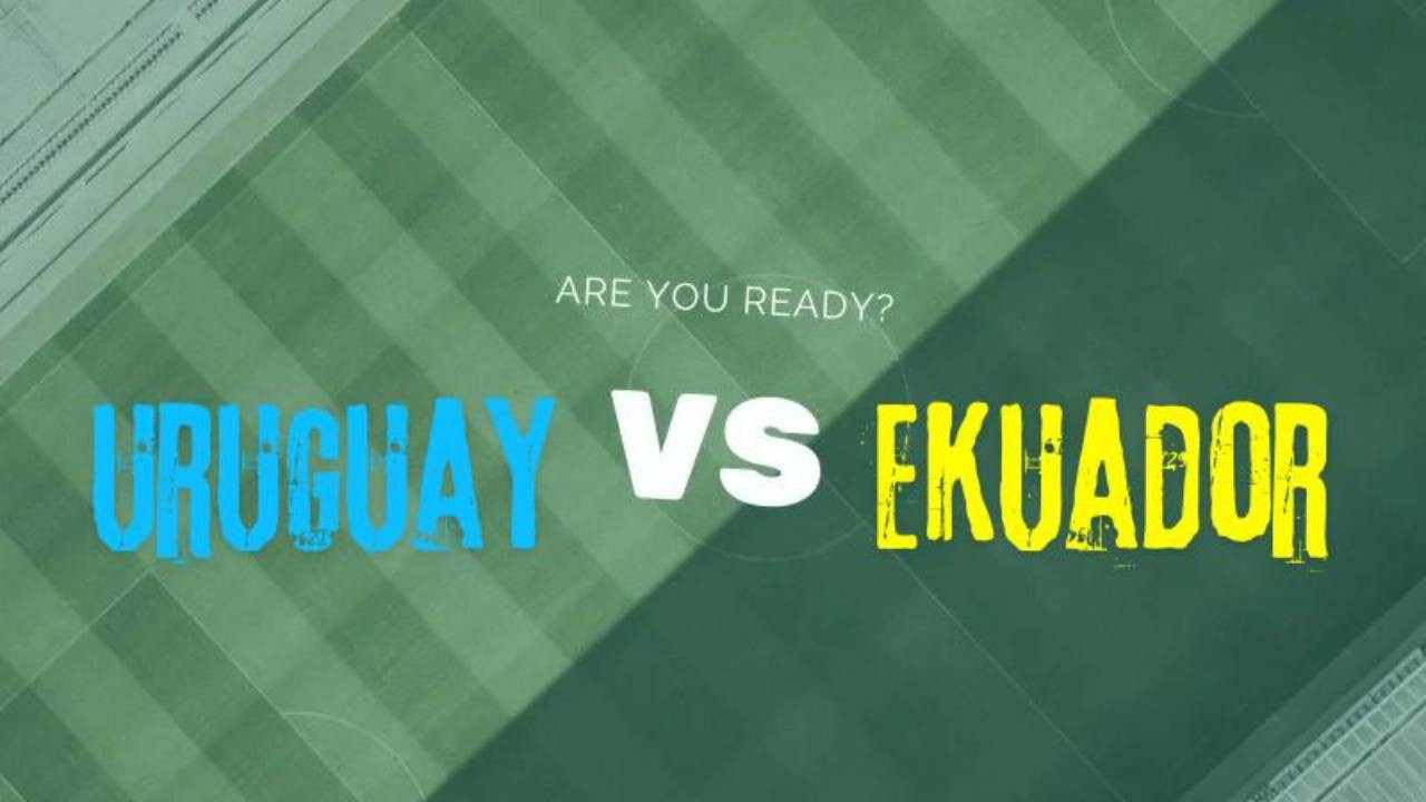 Jadwal Pertandingan Uruguay vs Ekuador di Kualifikasi Piala Dunia 2026