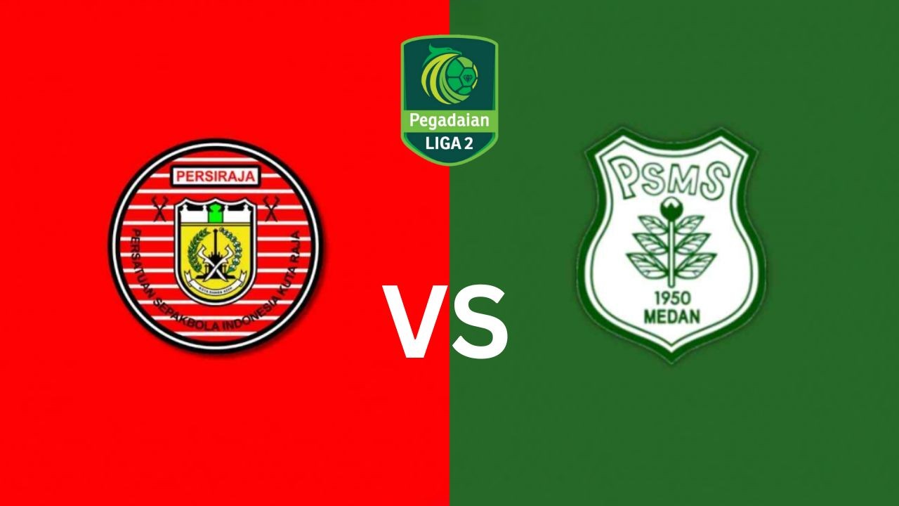 Head to Head Persiraja Banda Aceh vs PSMS Medan di Liga 2 2024/25: Laskar Rencong dan Ayam Kinantan Sama Kuat?