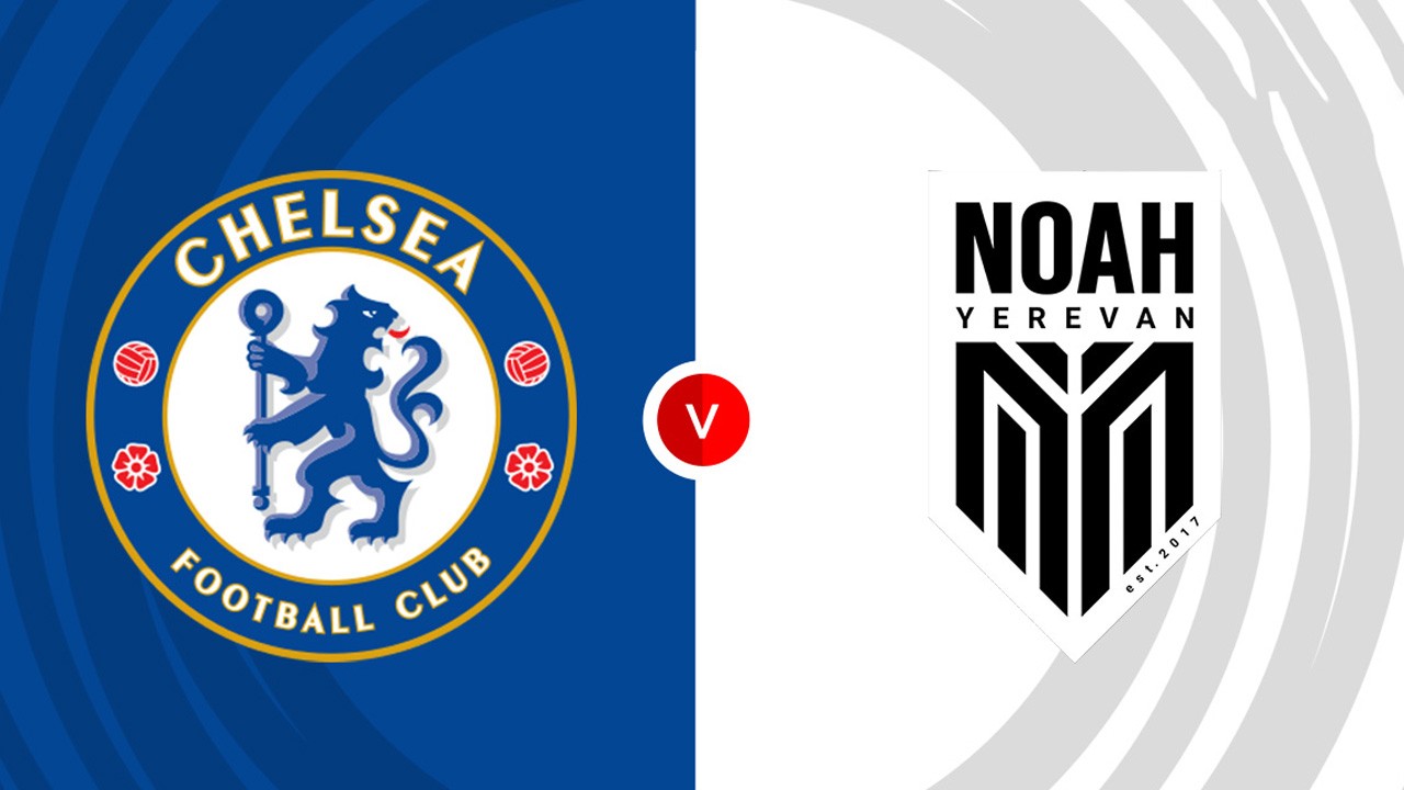 Link Live Streaming Chelsea vs FC Noah di Liga Konferensi Eropa: Momen Kebangkitan Si London Biru