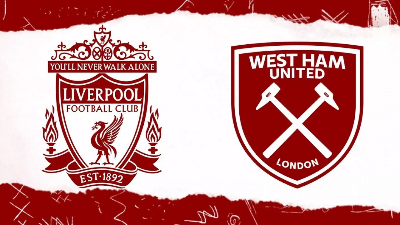 Link Live Streaming Liverpool vs West Ham United di Carabao Cup 2024/2025