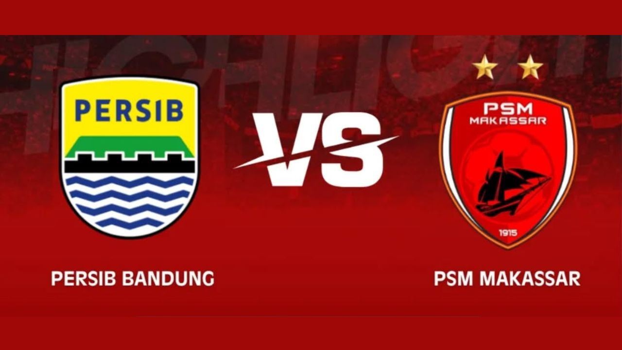 Prediksi Persib Bandung vs PSM Makassar di Liga 1 2024/25: Pangeran Biru Wajib Waspada!