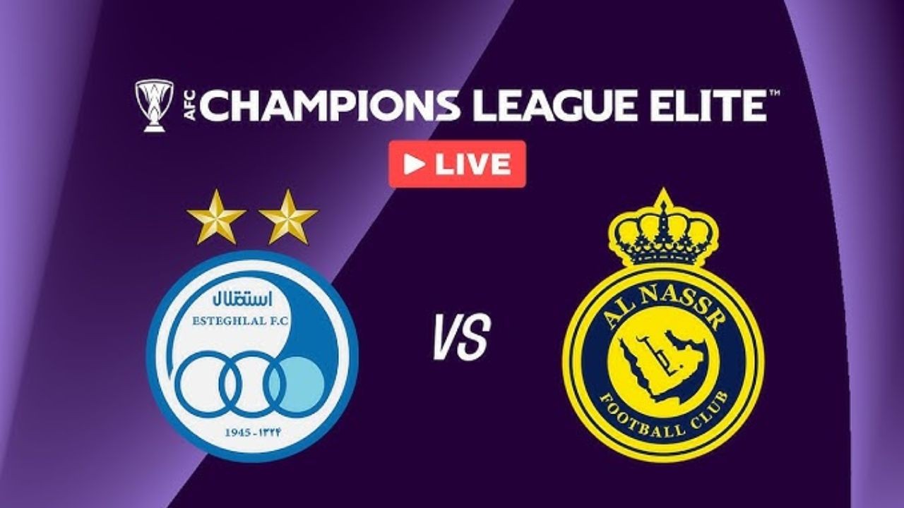 Tempat Menonton Esteghlal FC vs Al Nassr di Liga Champions Asia 2024/25